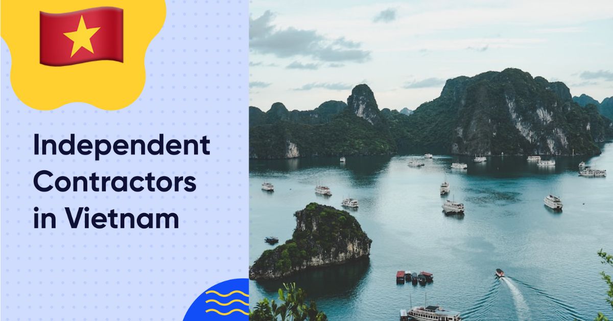 Who Can Be An Independent Contractor In Vietnam? 