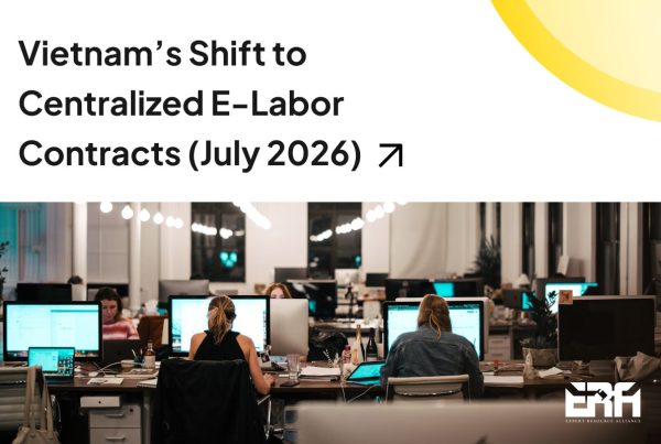 Vietnam’s Shift To Centralized E Labor Contracts (july 2026)