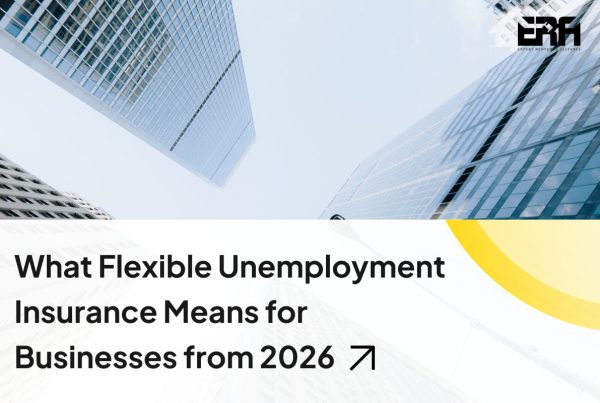 What Flexible Unemployment Insurance Means For Businesses From 2026