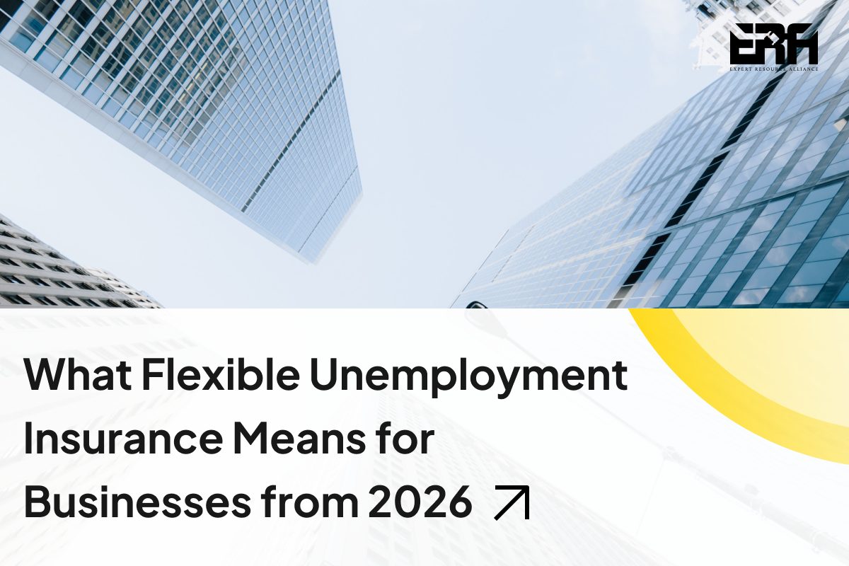 What Flexible Unemployment Insurance Means For Businesses From 2026